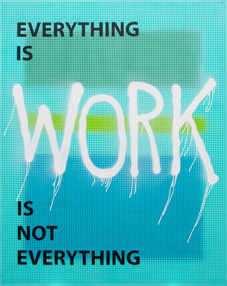 01-Everything-Is-Work-Is-Not-Everything